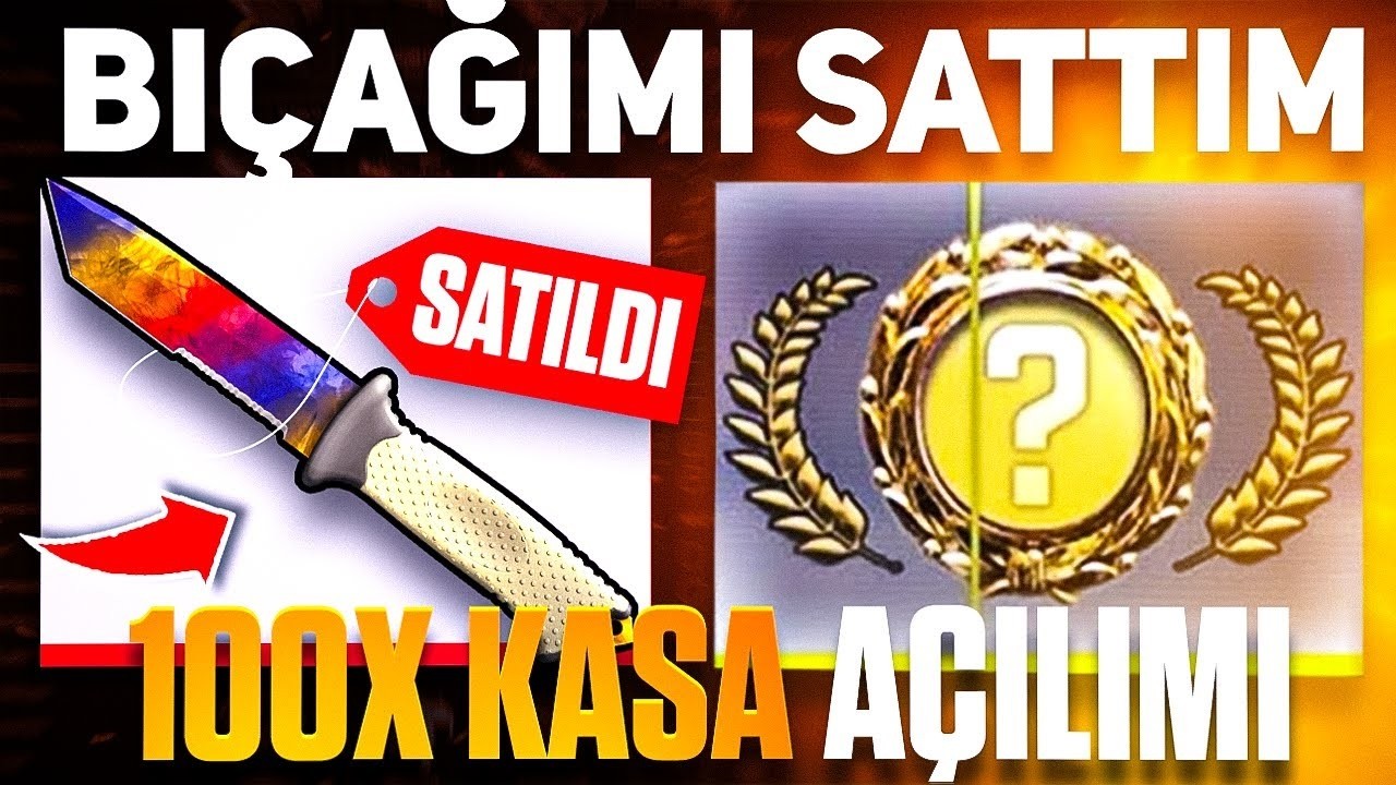 BI&Ccedil;AĞIMI SATIP 100 ADET KASA A&Ccedil;IYORUM!? CS2 KASA A&Ccedil;ILIMI 2026