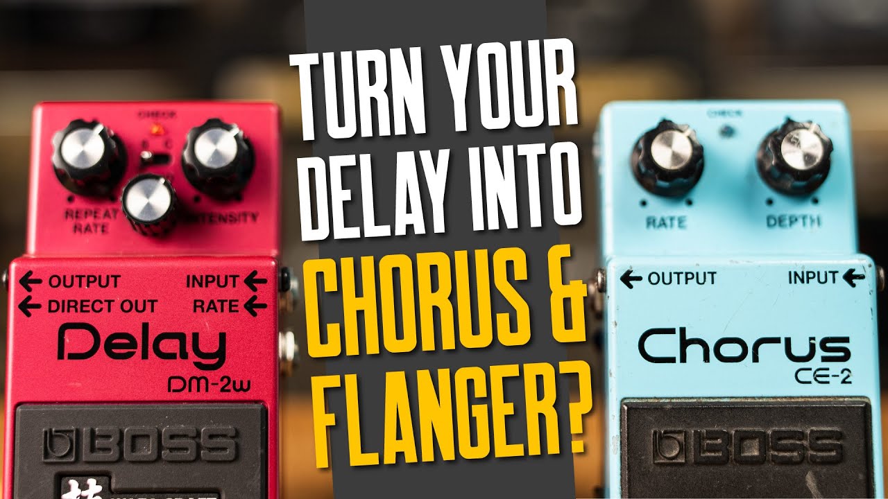 Turn Your Delay Pedal Into A Chorus Or Flanger &ndash; That Pedal Show