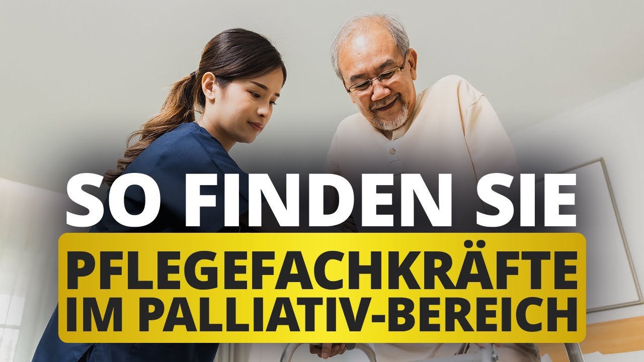 Pflegefachkräfte mit Palliativ Care Weiterbildung finden
