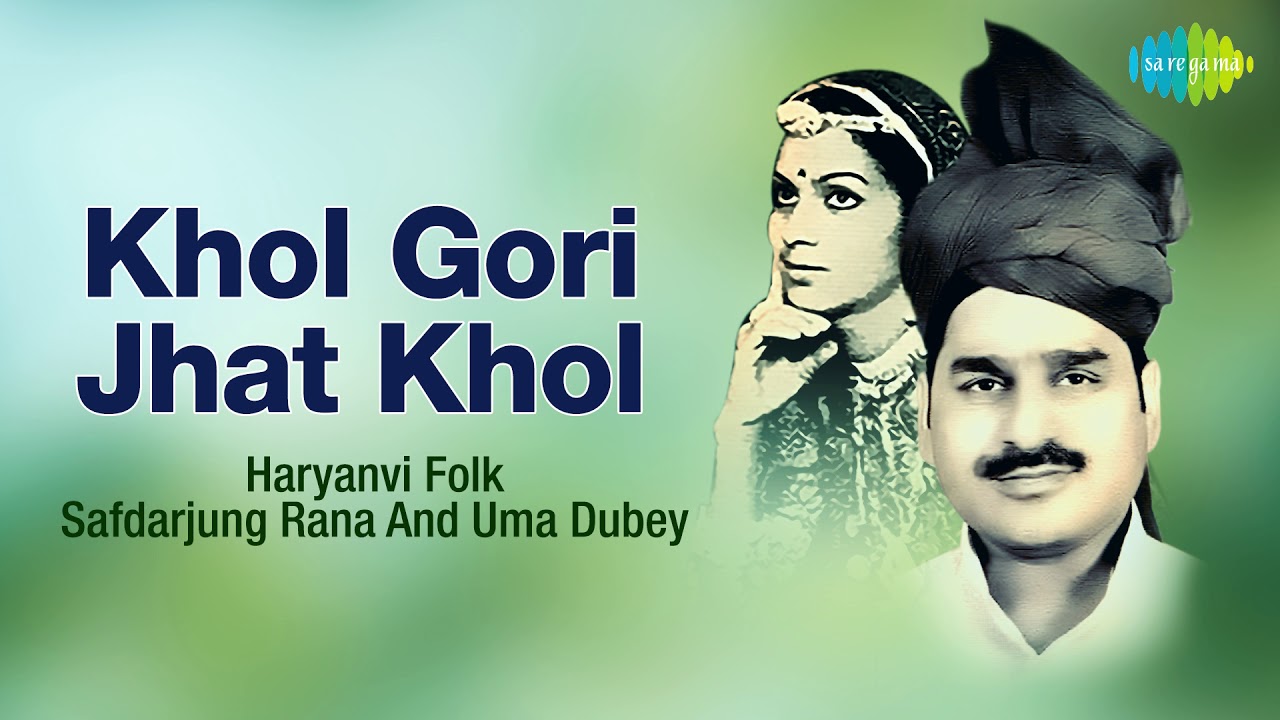 Khol Gori Jhat Khol Audio Song | Haryanvi Song | Safdarjung Rana and Uma Dubey