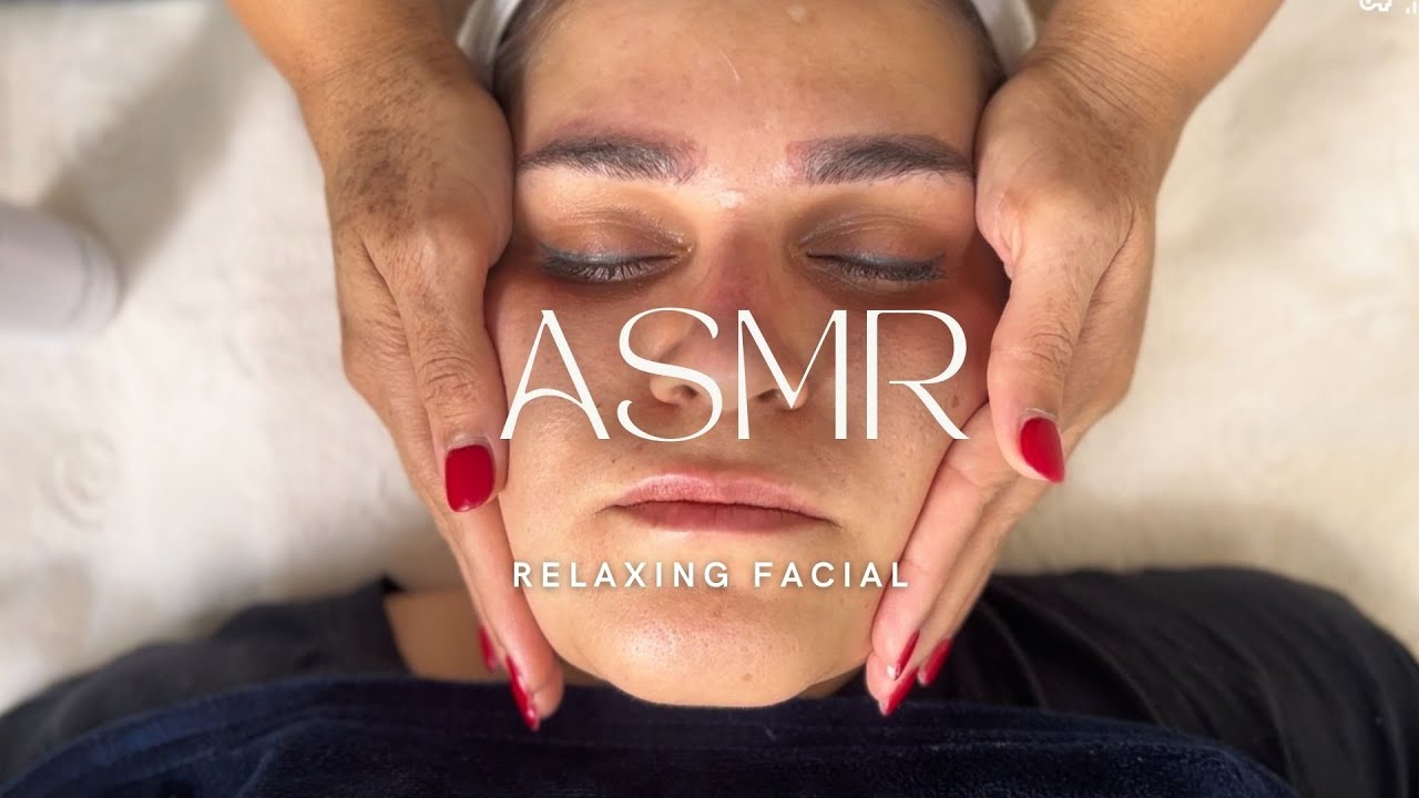 🌿 Relaxing Facial Massage | Welcome Touch & Deep Skin Rejuvenation