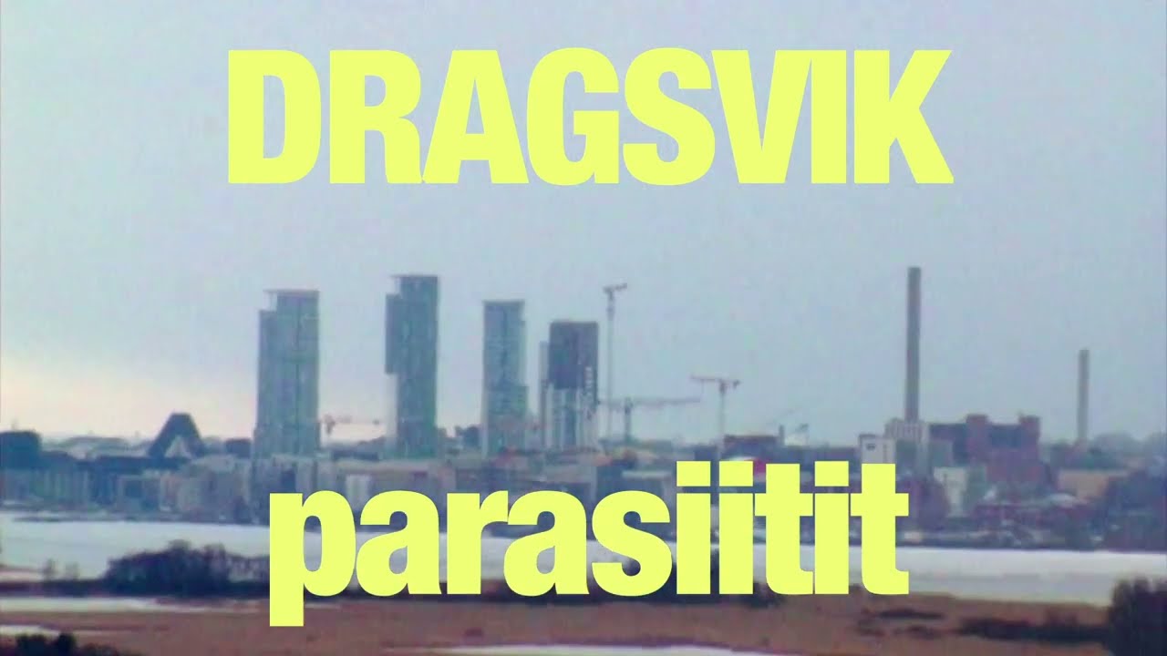 DRAGSVIK - PARASIITIT (IBIZA HOTMIX)