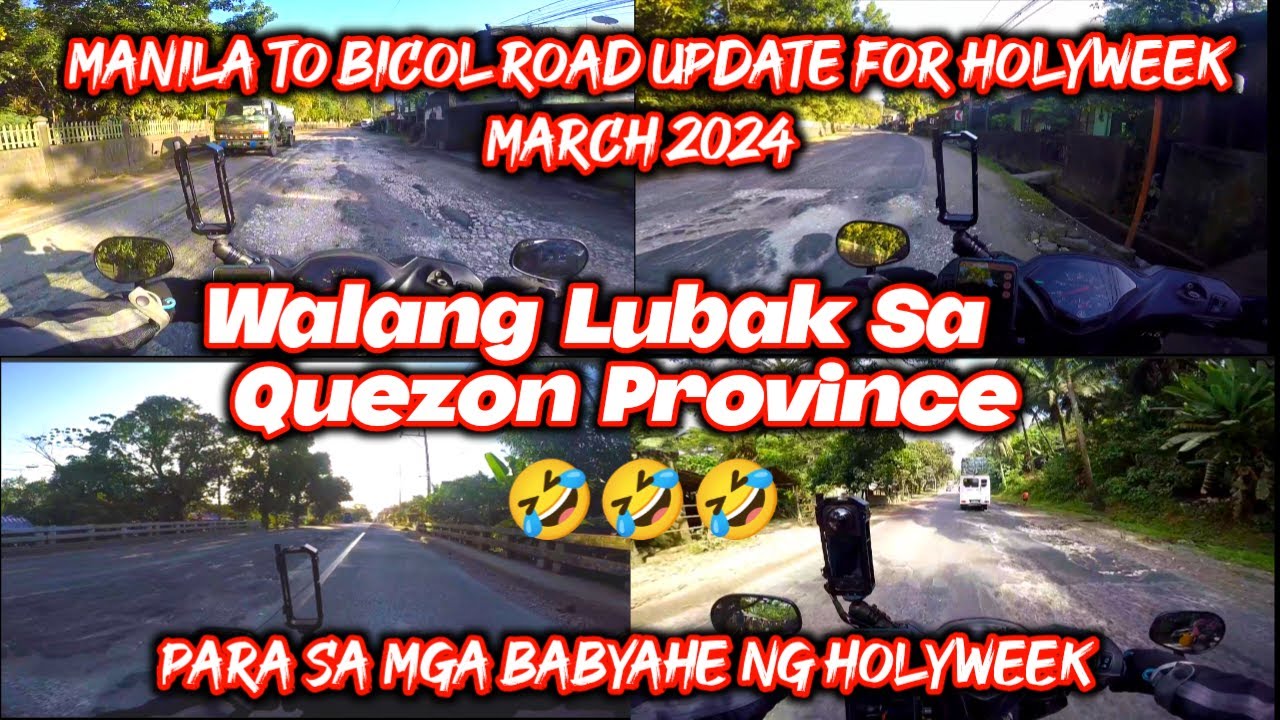 Manila to bicol Road update for holyweek march 2024 | Sumvac2024 | Holyweek 2024 | Mio Gear 125