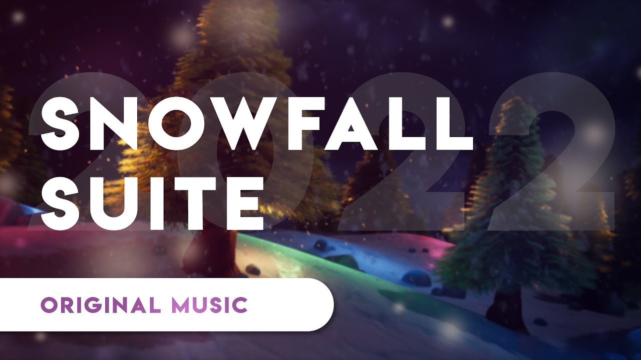 Snowfall Suite (2022) - Heyitsjosh Original Music