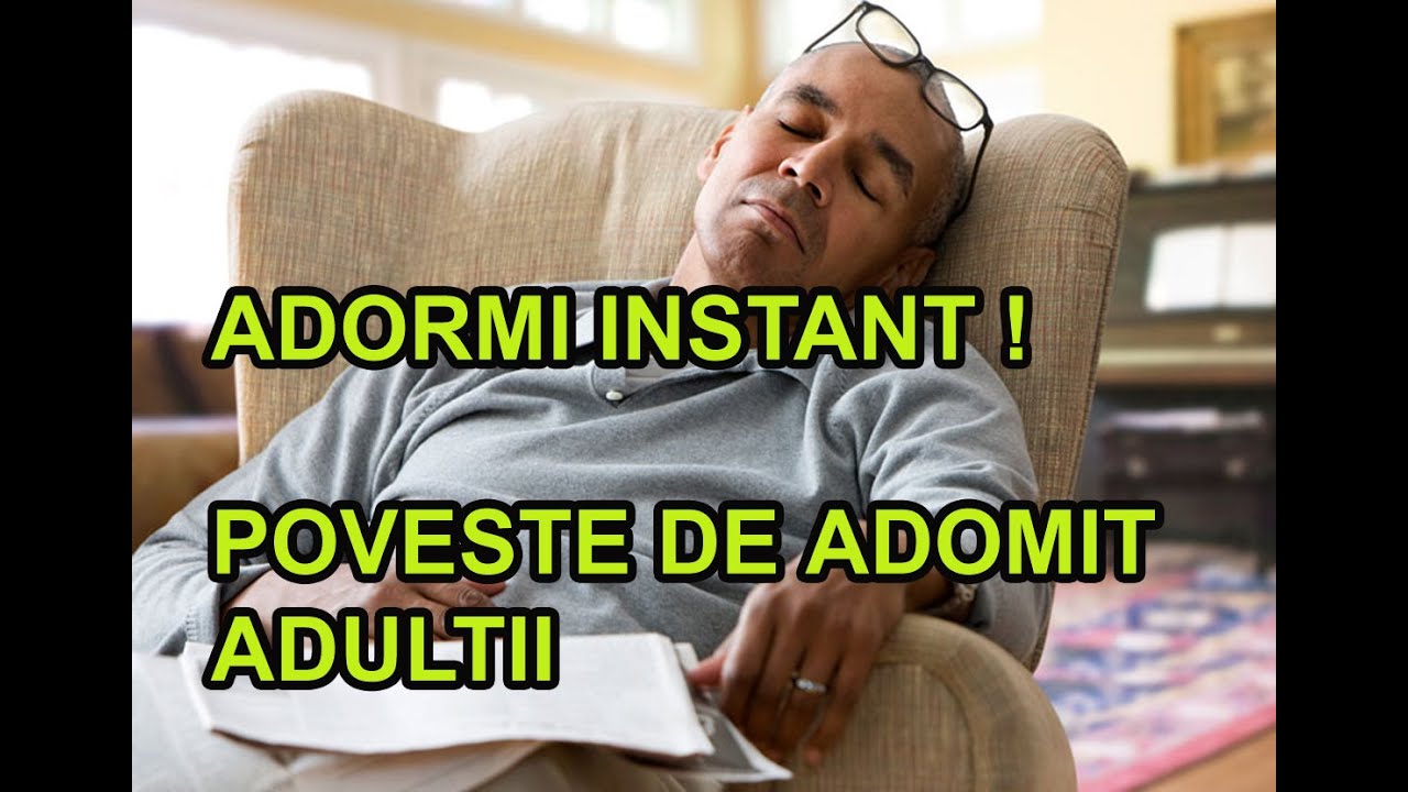 ADORMI INSTANT ! POVESTE DE ADORMIT ADULTII