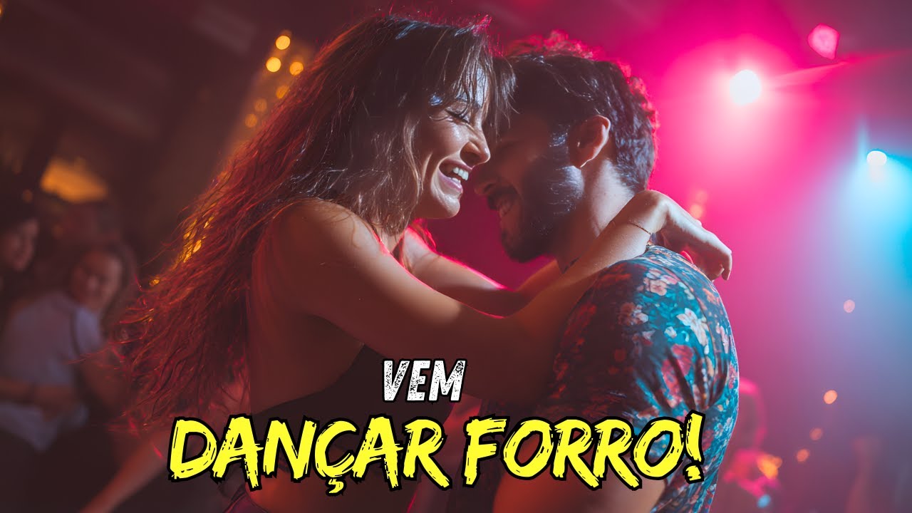 Vem Dançar Forró!