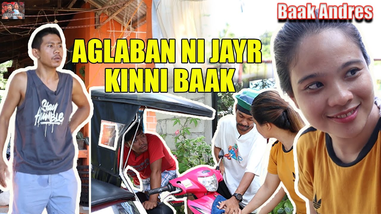 Aglaban ni Jayr kinni Baak - Baak Andres