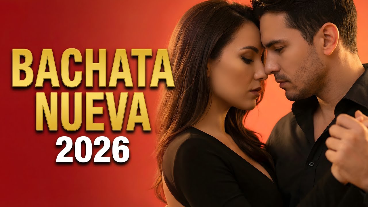 Bachata Mix 2026 Momentos para Enamorarse | Amor Lento