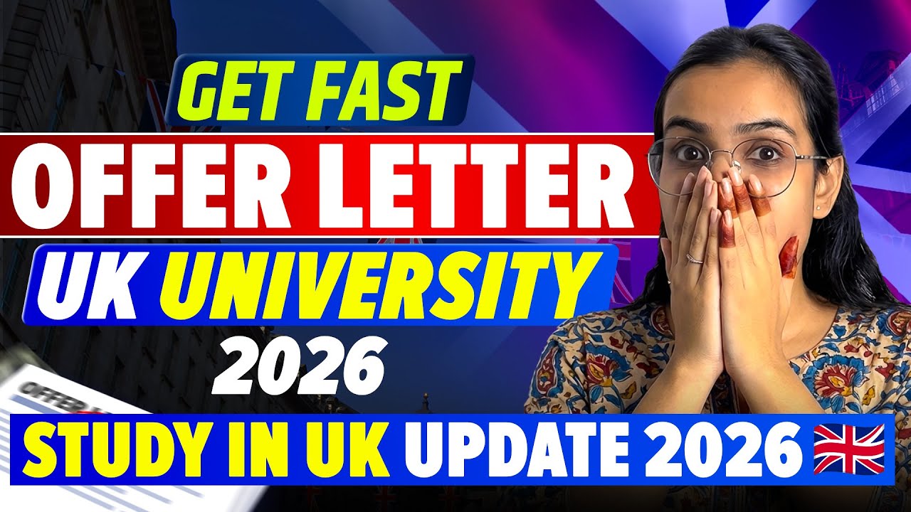 Get Fast Offer Letter UK May Intake 2026: Offer Letter Processing Time by UK Universities