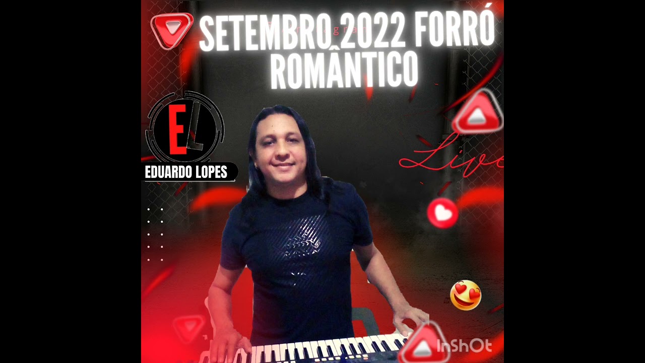 Eduardo lopes setembro 2022 forró