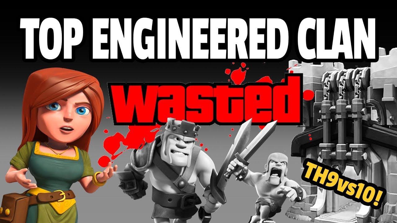 TOP ENGINEERED CLAN TAKEN DOWN & TH9 vs TH10 3 STAR!