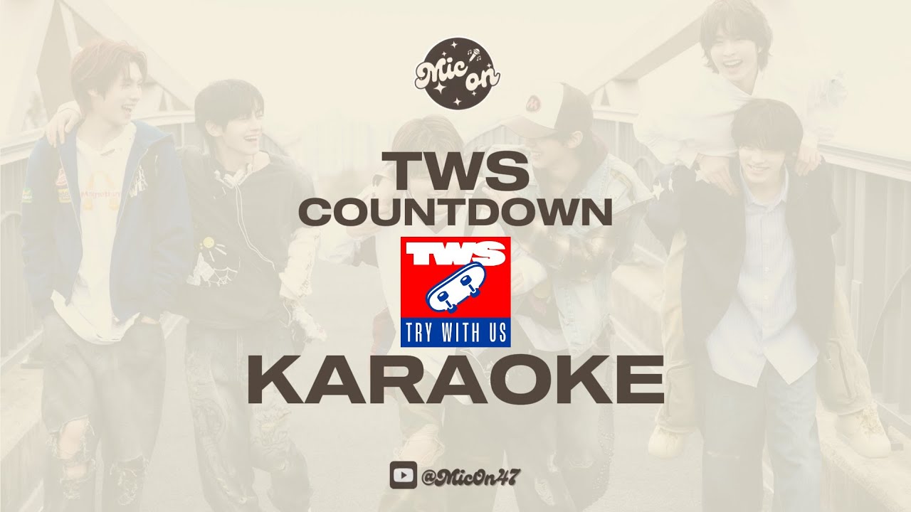 TWS - COUNTDOWN - KARAOKE