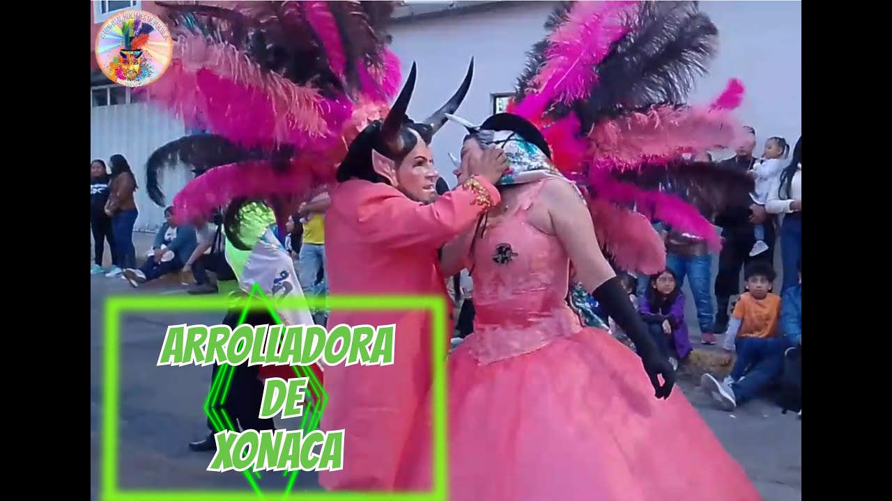 CUADRILLA ARROLLADORA DE XONACA || primer dia || carnaval 2025