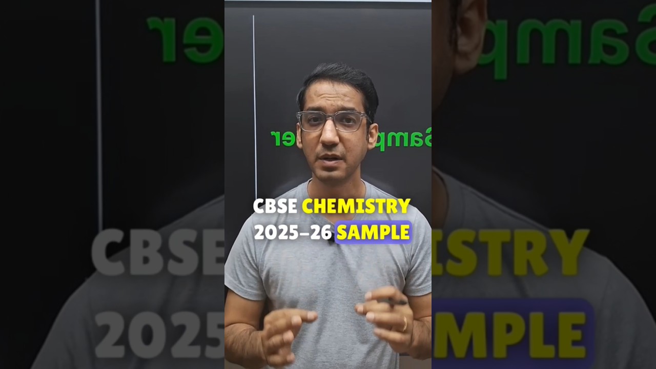 📢 CBSE Chemistry Sample Paper 2025&ndash;26 Analysis 🔥 #cbseboardexamlatestupdate