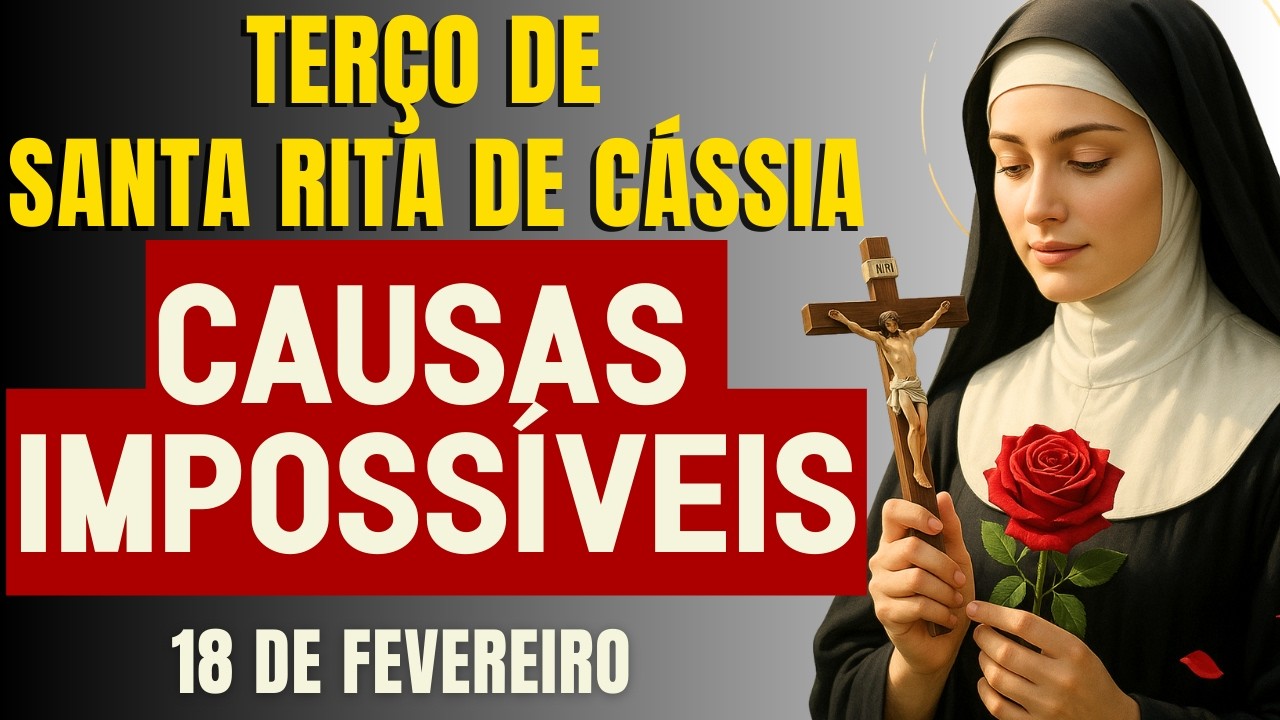 TERÇO MILAGROSO DE SANTA RITA PELAS CAUSAS IMPOSSÍVEIS UMA ORAÇÃO QUE TRAZ MILAGRES