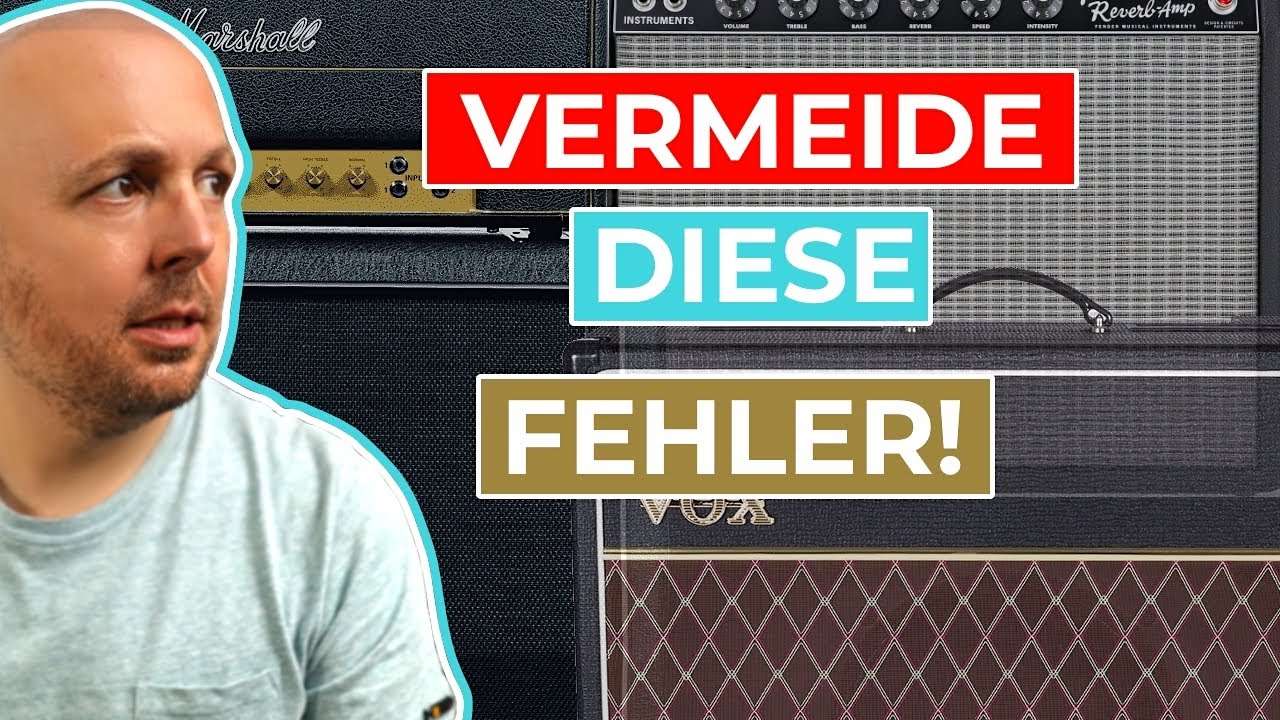 Gitarrenverstärker kaufen - Vermeide diese 10 Fehler bei der Anschaffung!