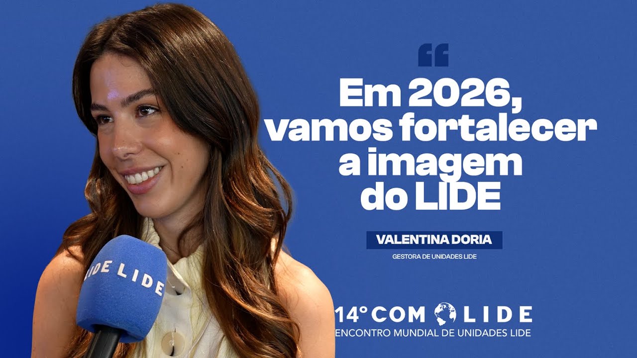 Em 2026, vamos fortalecer a imagem do LIDE | 14º COMLIDE 2025