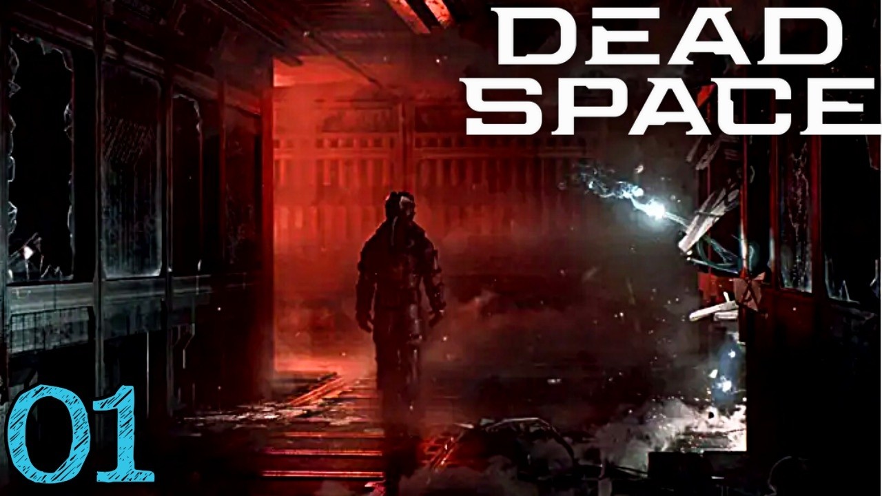 Dead Space | Blind Playthrough | Part 1