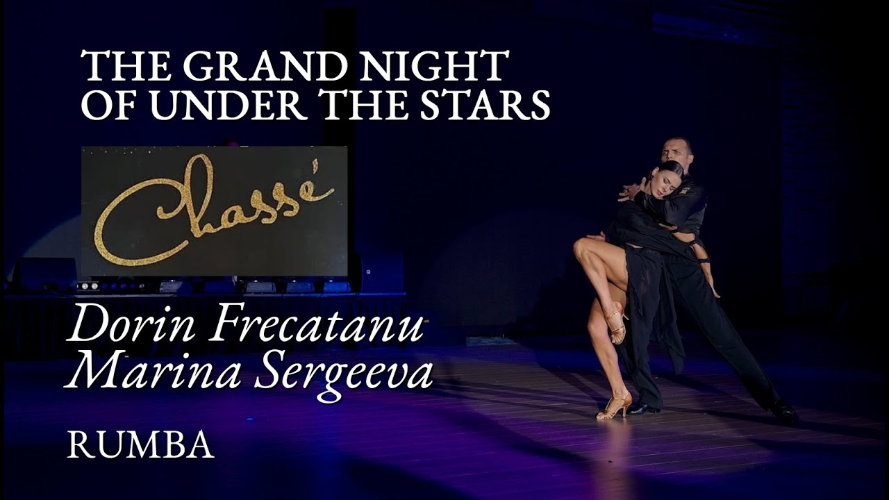 Dorin Frecautanu & Marina Sergeeva - Rumbe | Grand Night Under the Stars, Chasse