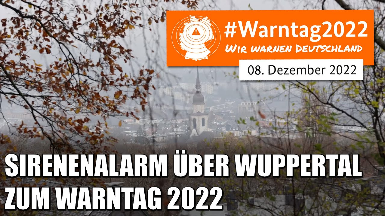 BUNDESWEITER WARNTAG 2022 - Sirenenalarm in Wuppertal | 08.12.2022