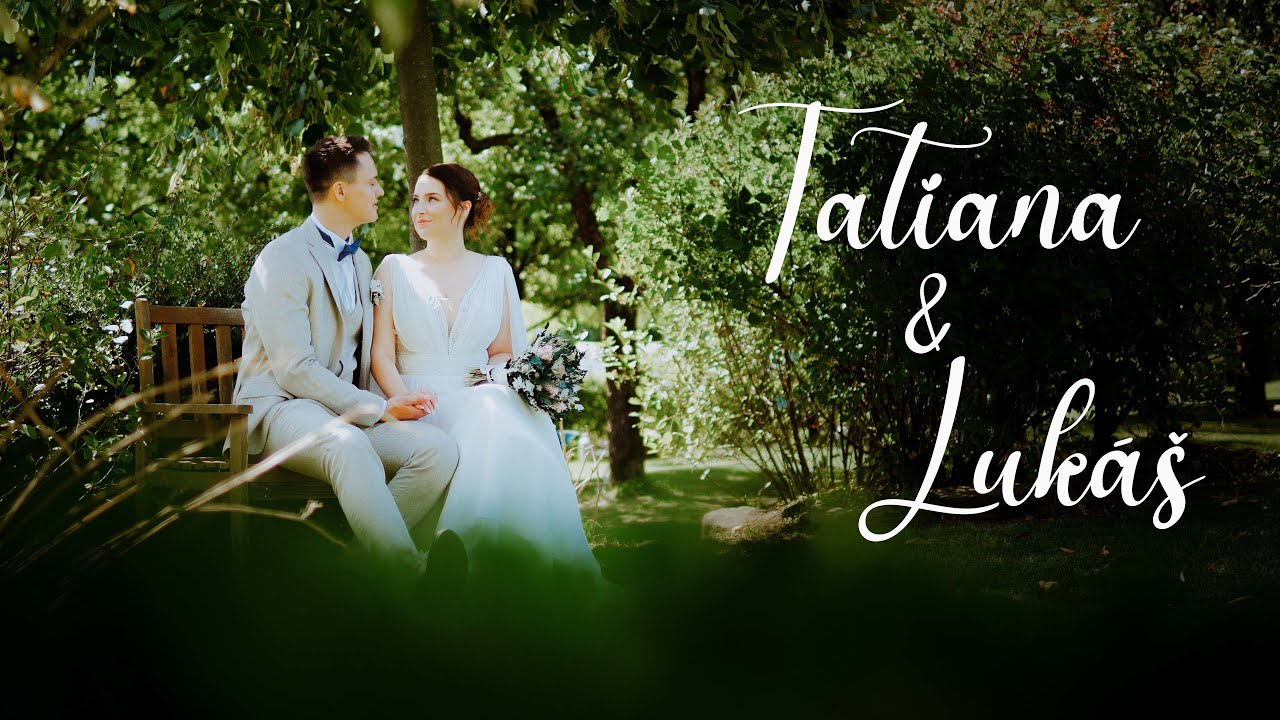 Tatiana & Lukáš | Svadobný klip | 4K | p3P