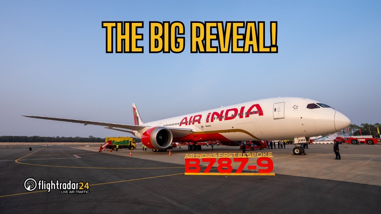 A New Era for Air India (787-9 unveiling)