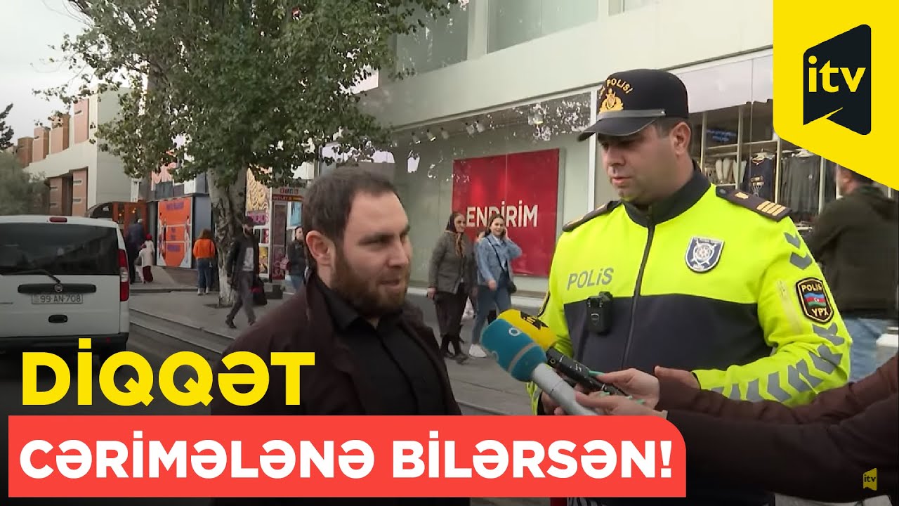 Hansı qaydaları pozan piyadalar cərimələndi?