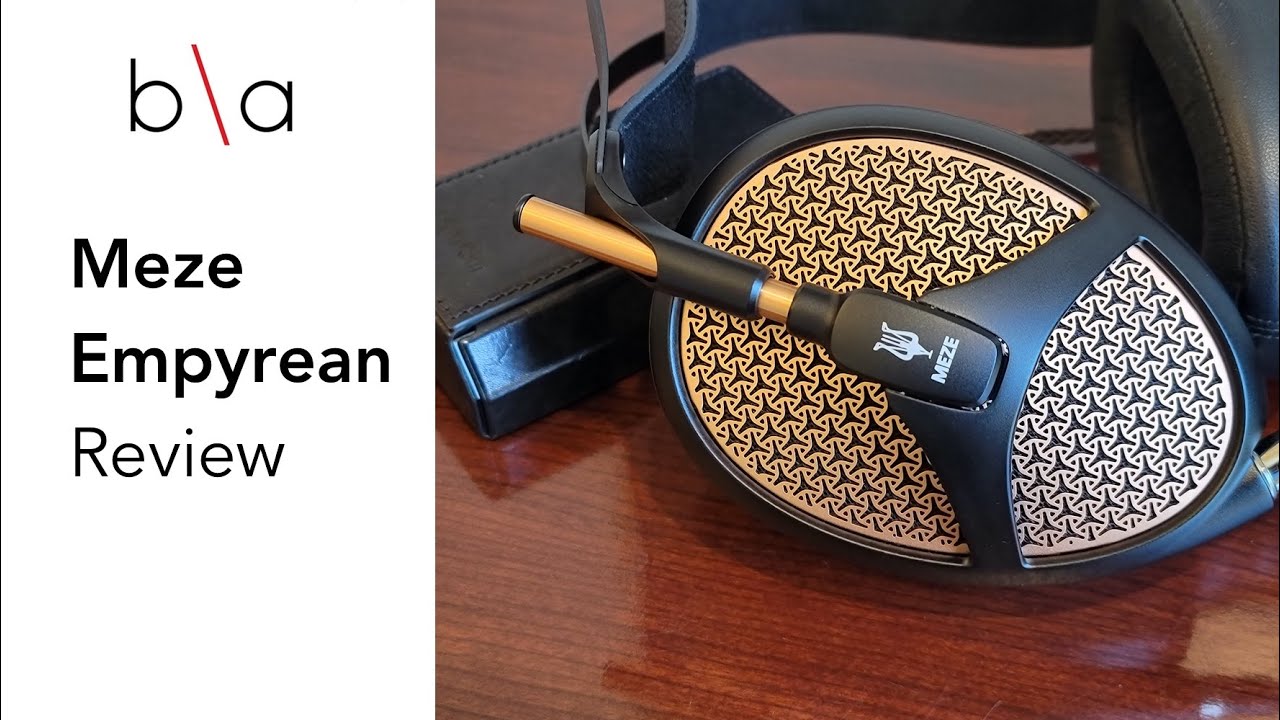 Meze Empyrean Review