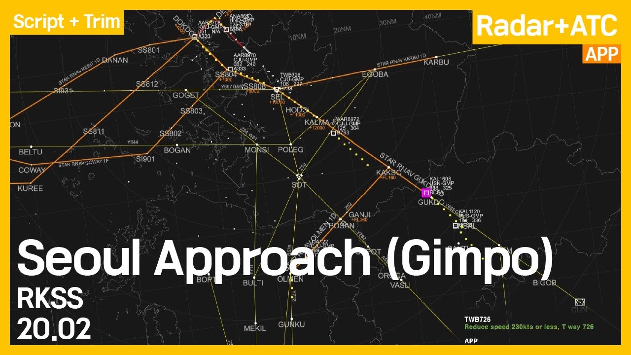 [Script] Seoul Approach(Gimpo) ATC [RKSS][GMP] 20.02