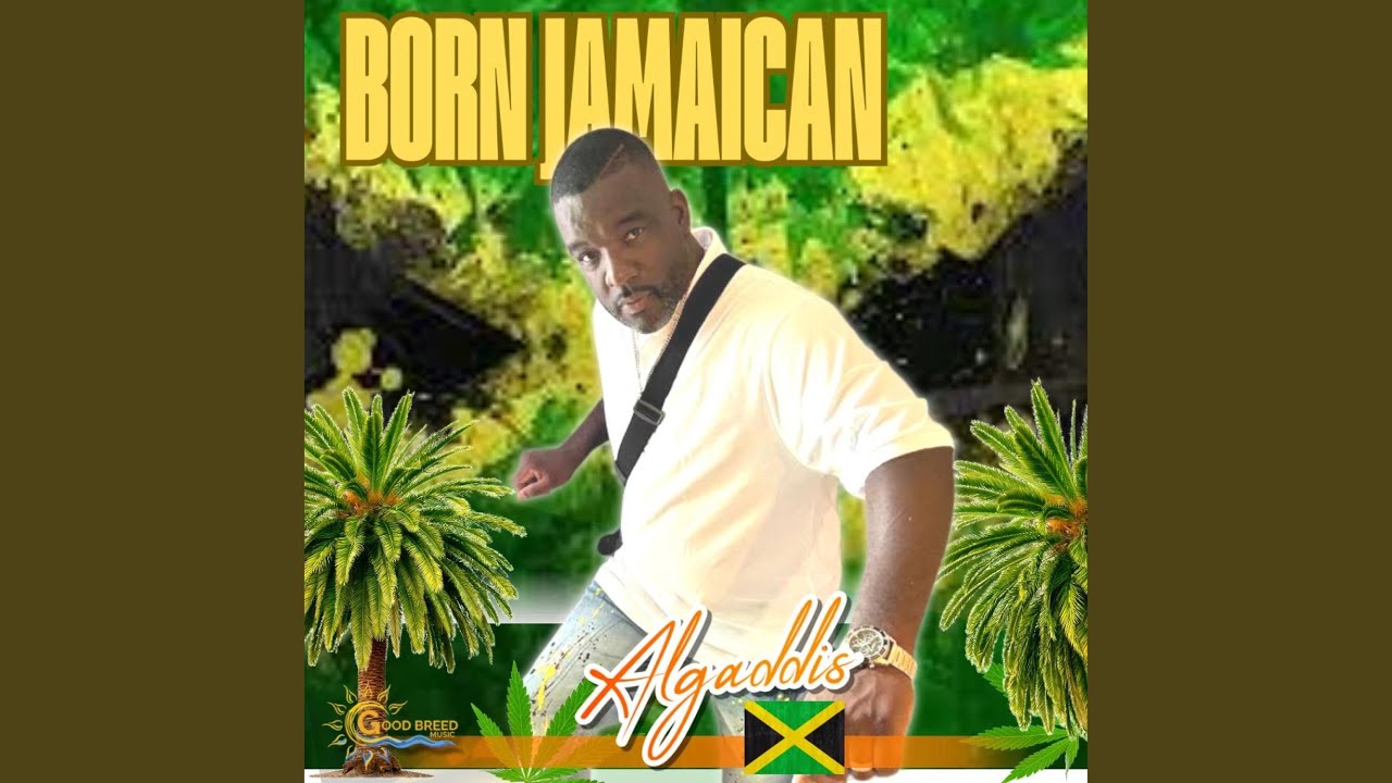 Born Jamaican