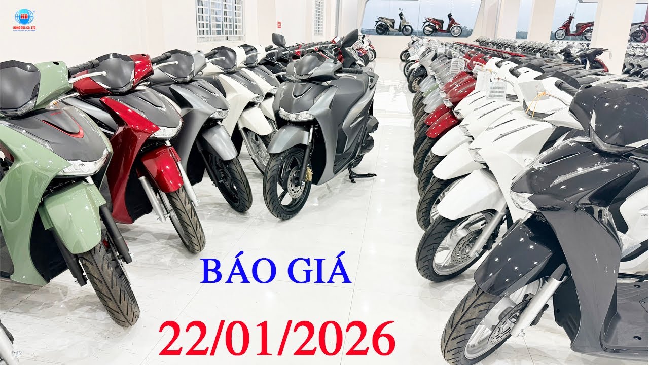 Giá xe sh ngày 22/01/2026|Thu xe cũ đổi xe mới|Trả góp lãi suất 0%|Hồng Đức 10 |quay số trúng xe