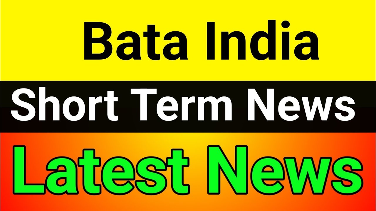 Bata India share latest news today🔥 bata india share🚀bata india share latest news