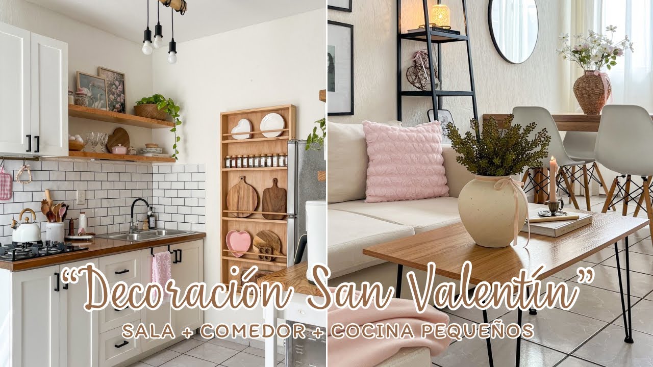 🦢💖 DECORACIÓN DE SAN VALENTÍN 2026 🎀  SALA + COMEDOR + COCINA | IDEAS PARA DECORAR CASA PEQUEÑA