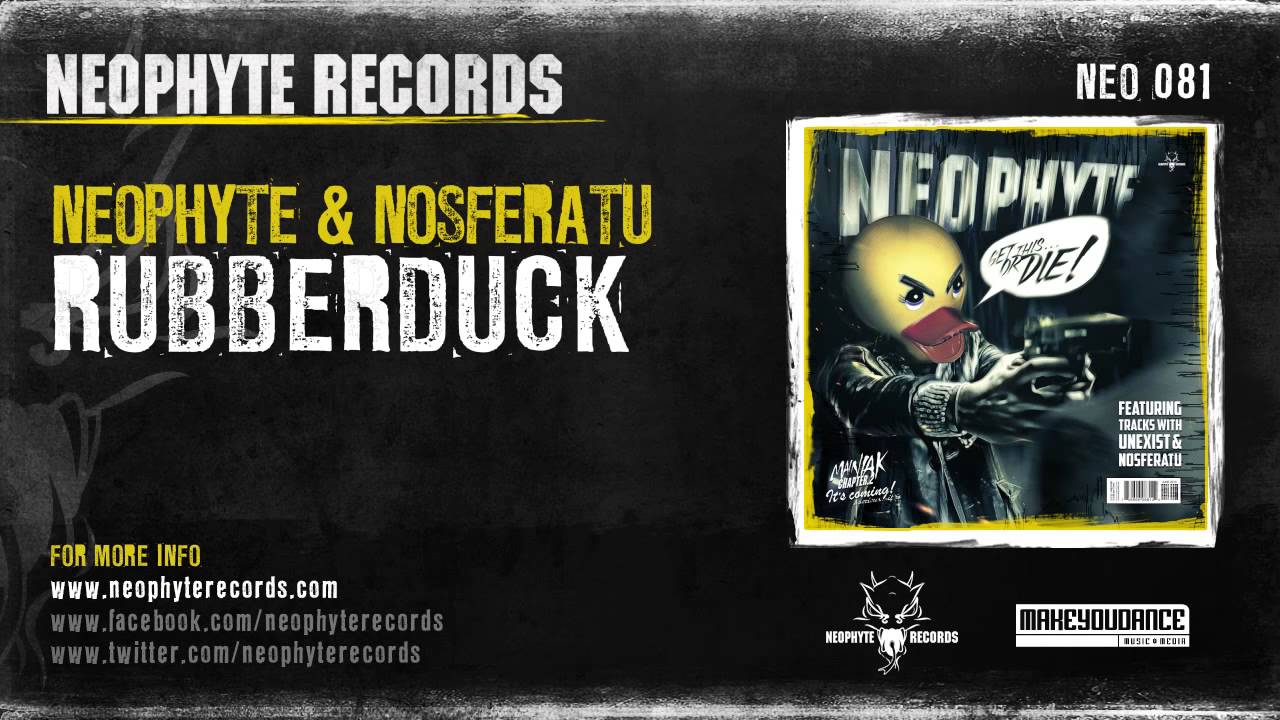 Neophyte & Nosferatu - Rubberduck (NEO081)