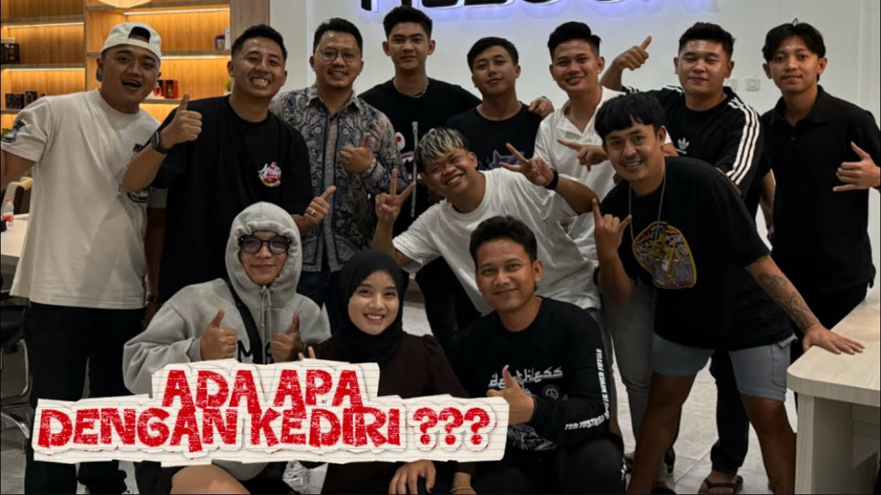 ADA APA DENGAN KEDIRI ??? || Team Mama Lela
