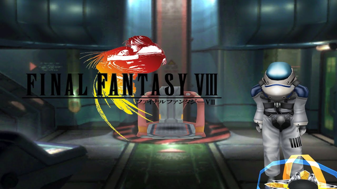 【FINAL FANTASY Ⅷ】メモ：今度はジャンクション忘れない。※８時に寝かしつけて【Part.21】