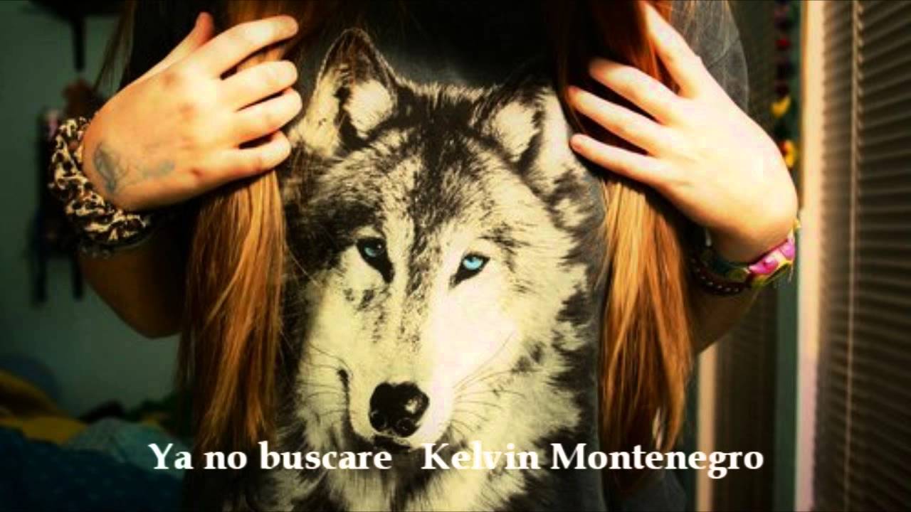 Ya no buscare   Kelvin Montenegro
