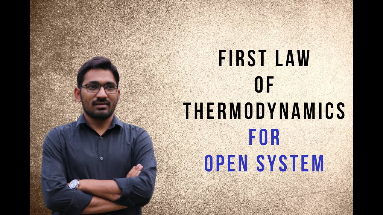 First law of Thermodynamics for open system |GATE 2021 |Thermodynamics Full Course | Sheethal Bansal