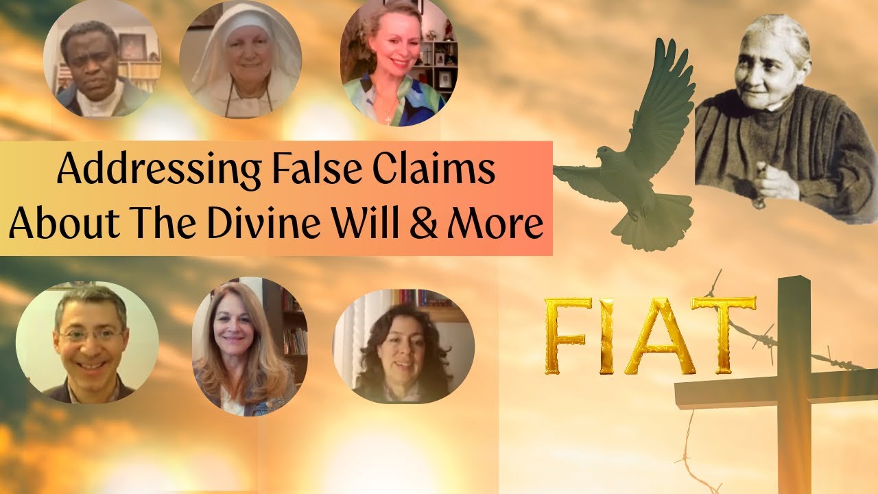 New! Addressing False Claims About The Divine Will & More