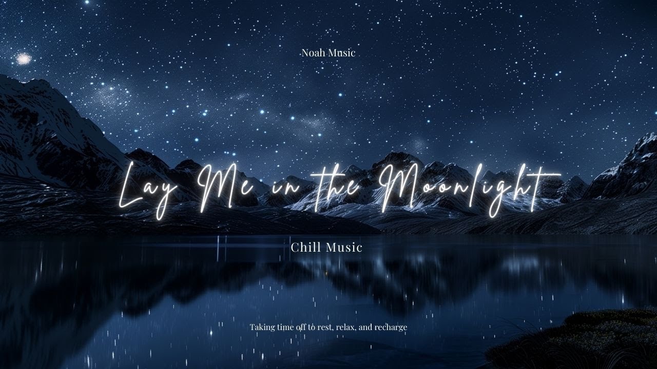 Lay Me in the Moonlight [Official Song] 2025🎵🎵