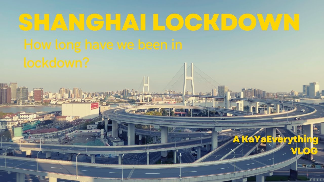 How long have we been on lockdown in Shanghai? - Quarantine Vlog