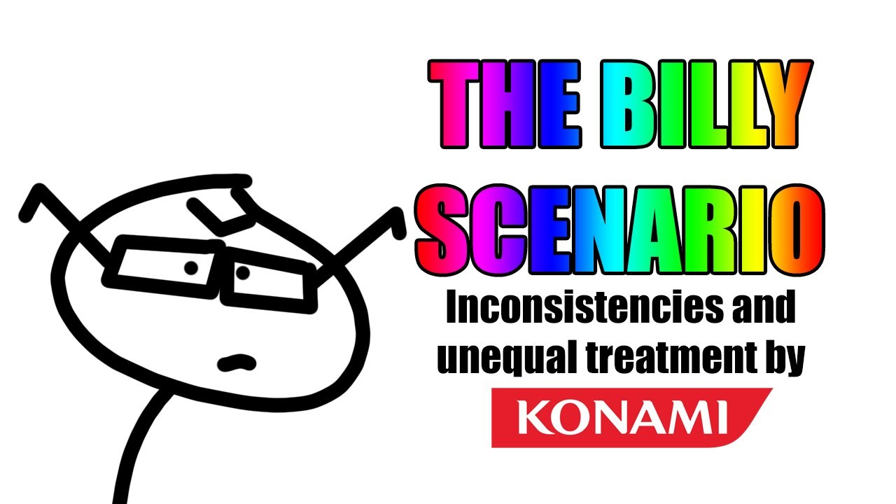 The Billy Brake Situation; Konami's unequal and inconsistent player treatment - a wider discussion