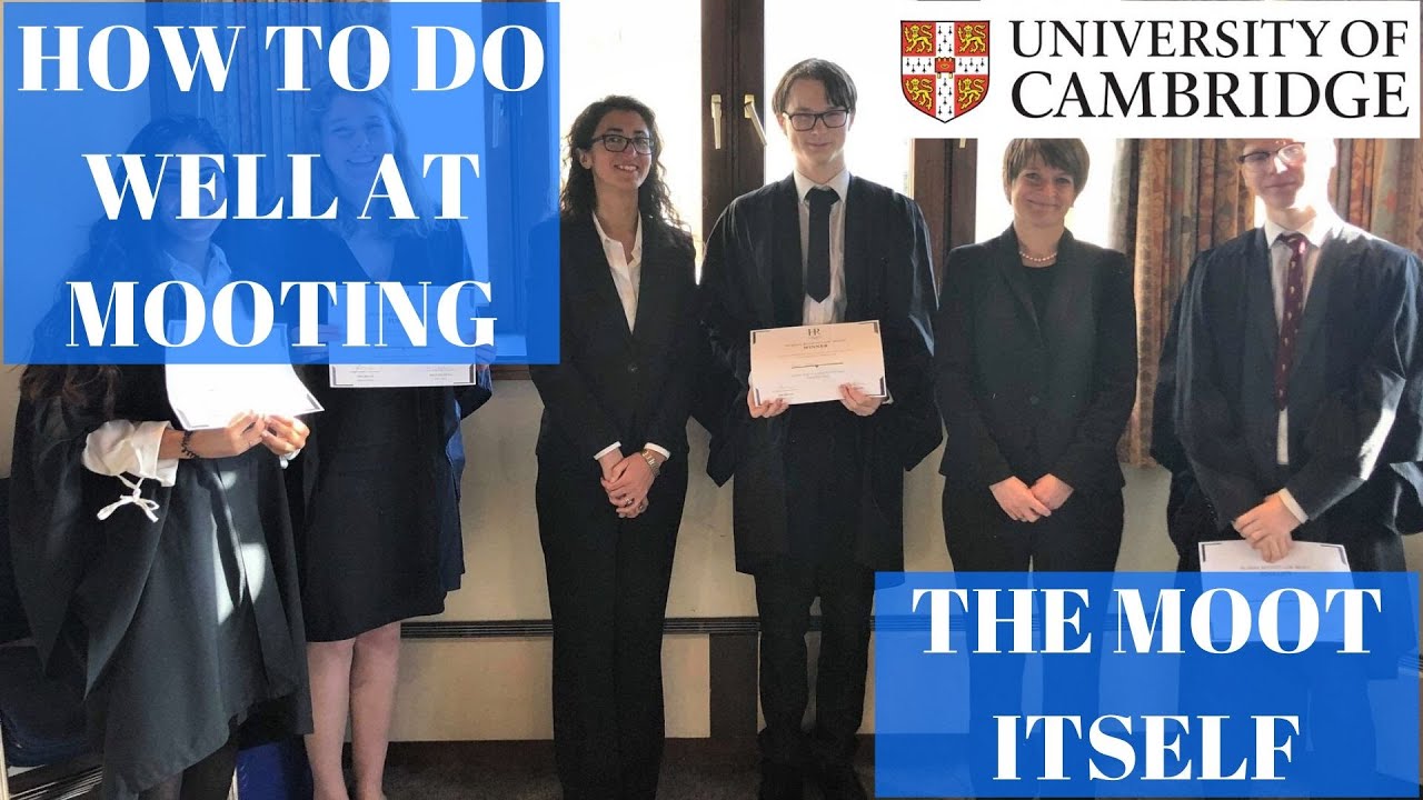 How to Do Well at MOOTING Part 3: THE MOOT ITSELF