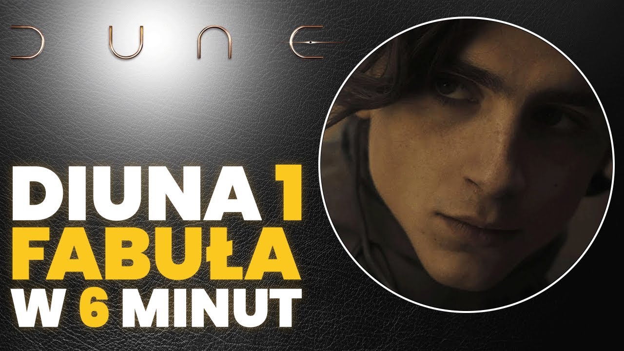 DIUNA: CZĘŚĆ 1 🌑🏜️ | Cała fabuła w 6 minut | Streszczenie | Recap