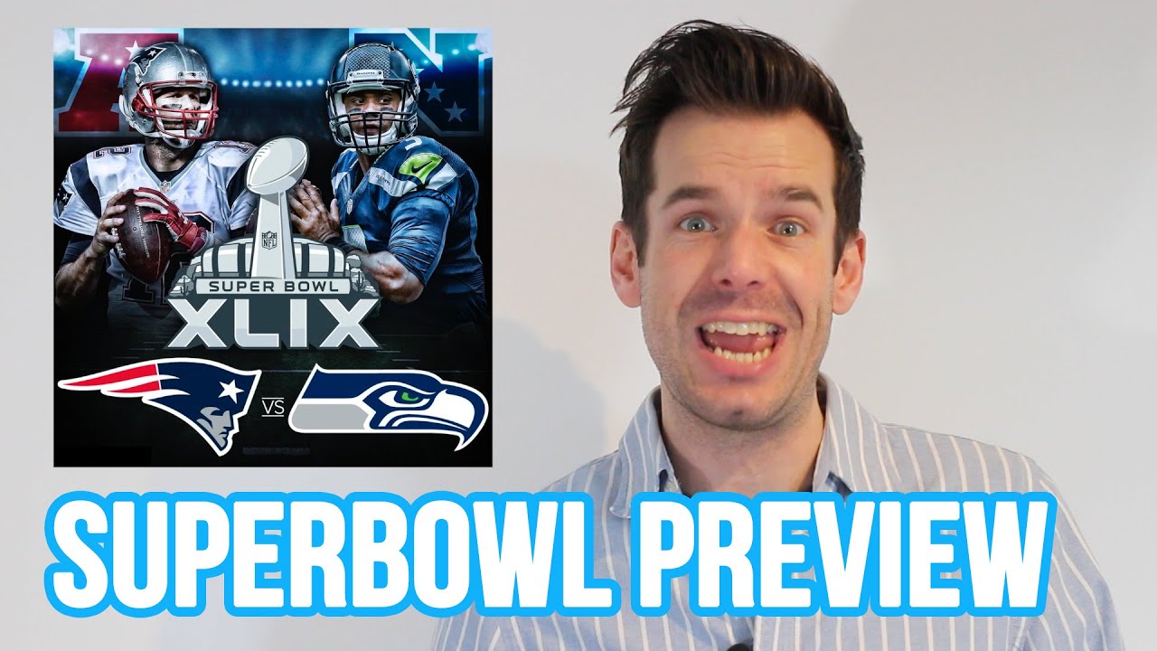 Superbowl 49 (and Commercials) Preview 2015