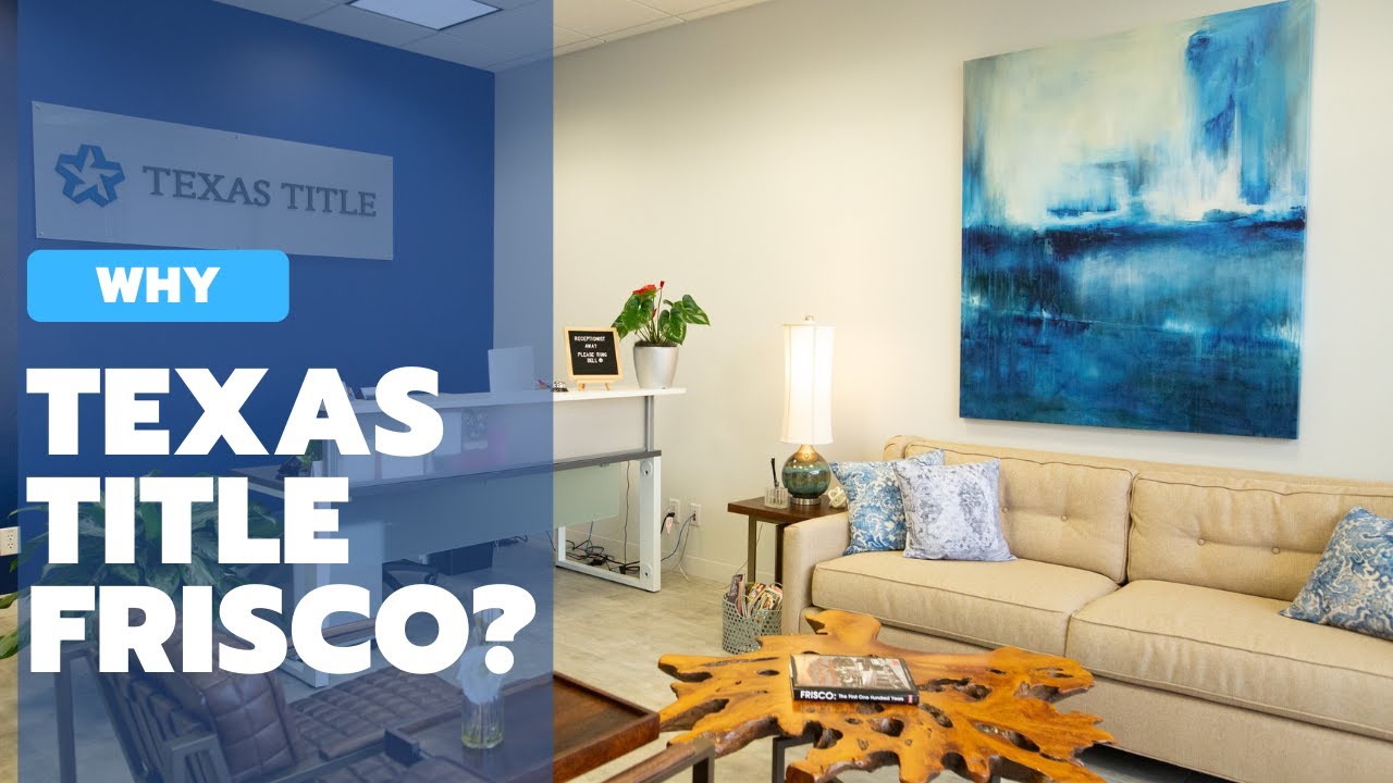 Why Texas Title Frisco?