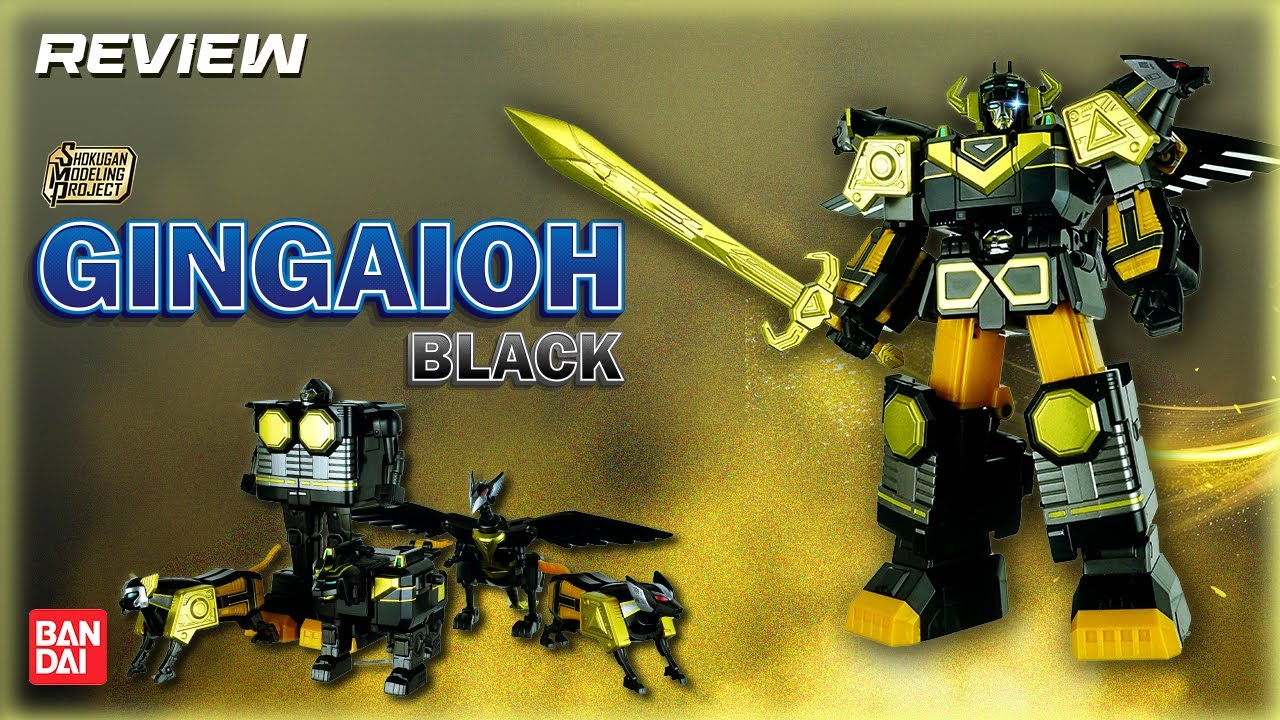 Review SHOKUGAN MODELING PROJECT GingaiOh Black ver