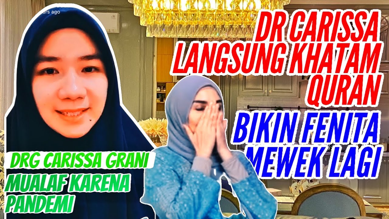 Fenita mewek lagi denger dr Carissa sudah mengkhatamkan Quran Part 3 with Dr Carissa Grani