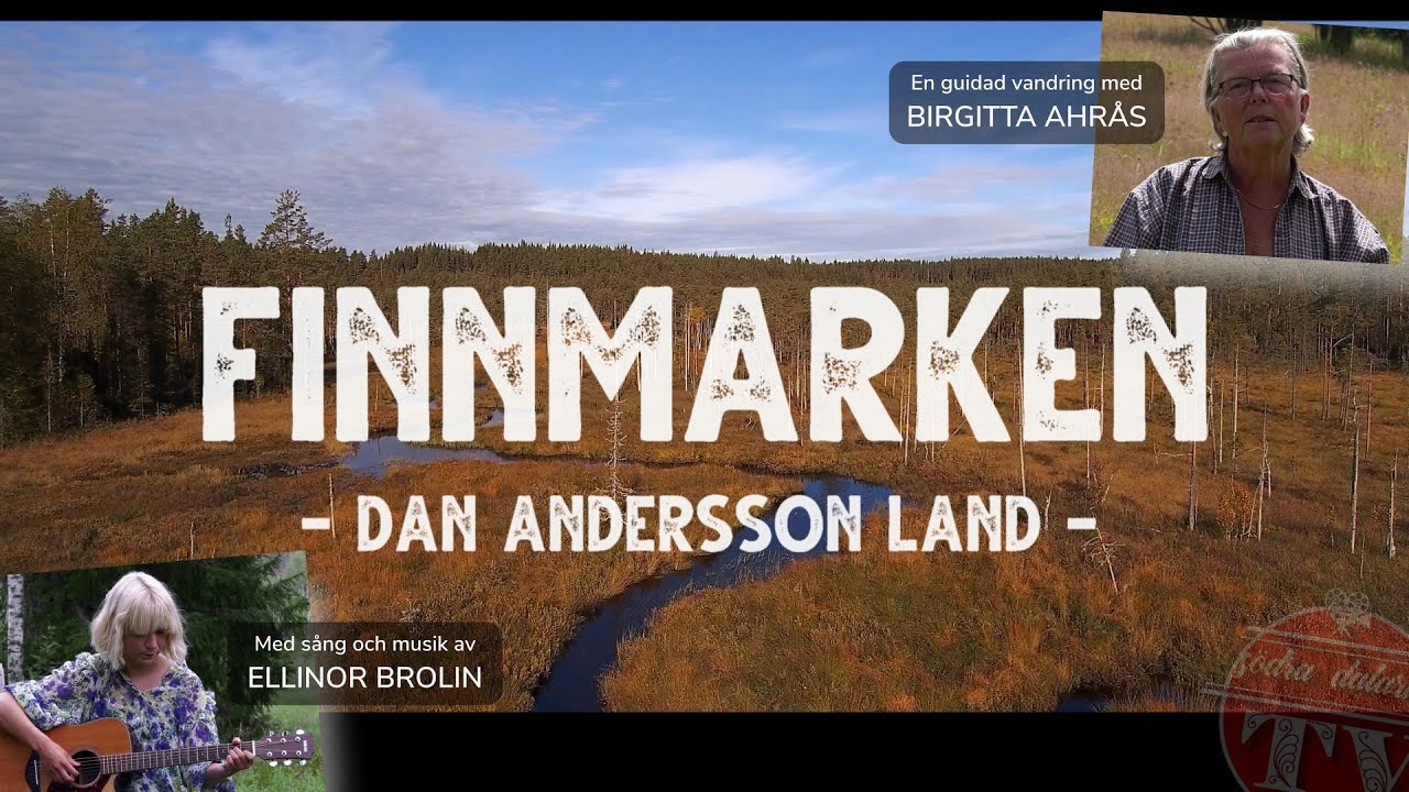 Finnmarken - Dan Andersson Land
