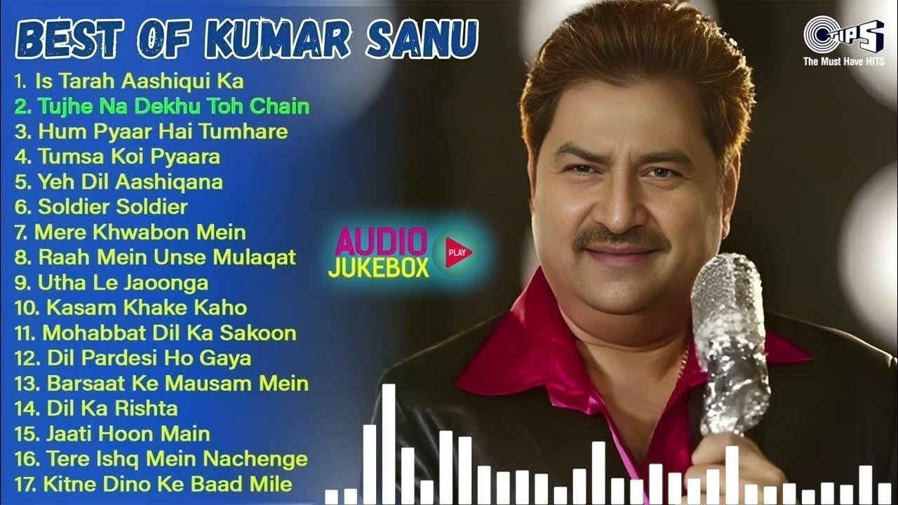 कुमार सानू 90's के गाने | All Time Kumar Sanu Hits | Audio Jukebox | Purane Songs | 90's Kumar Sanu